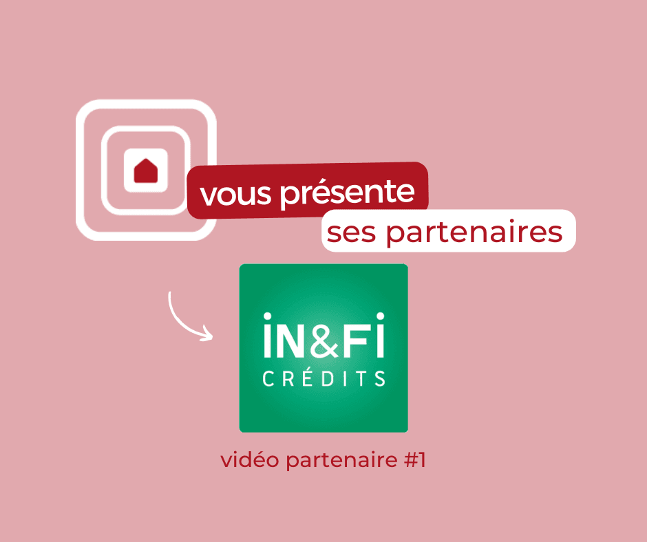 Présentation de notre partenaire financier IN&FI Crédits Reims